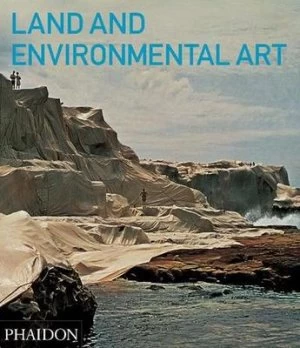 Image of Land and Environmental Art by Jeffrey Kastner Paperback
