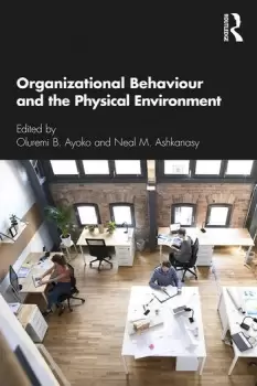 Image of Organizational Behaviour and the Physical Environment