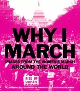 Image of why i march images from the womens march around the world