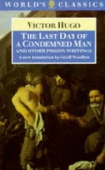 Image of The Last Days of a Condemned Man by Victor Hugo and Geoff Woollen Book