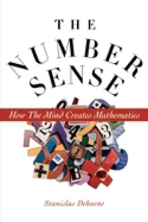 Image of number sense how the mind creates mathematics