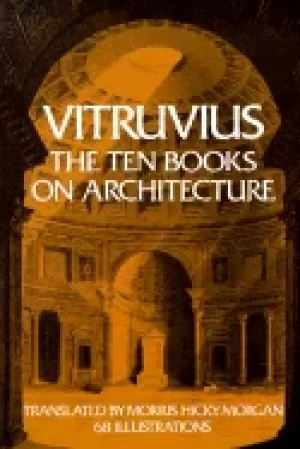 Image of vitruvius the ten books on architecture