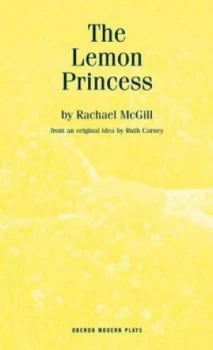 Image of The lemon princess by Rachael McGill