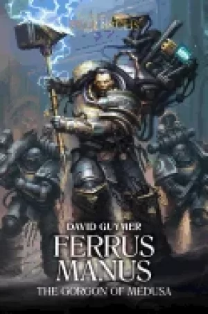 Image of ferrus manus the gorgon of medusa