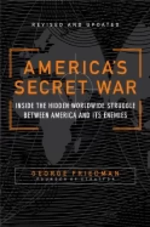Image of americas secret war inside the hidden worldwide struggle between america an