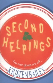 Image of Second Helpings by Kristen Bailey Book
