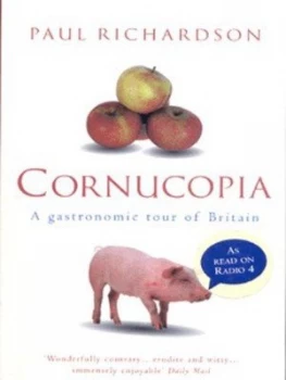 Image of Cornucopia by Paul Richardson Paperback