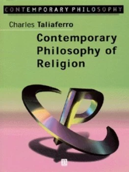 Image of Contemporary Philosophy of Religion by Charles Taliaferro Paperback