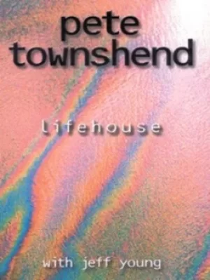 Image of Lifehouse by Pete Townshend