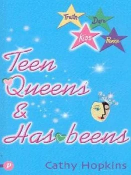 Image of Teen Queens and Has-Beens by Cathy Hopkins Paperback