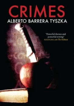 Image of Crimes by Alberto Barrera Tyszka Hardback