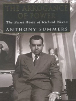 Image of The Arrogance of Power by Anthony Summers Hardback