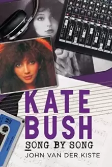 Image of Kate Bush : Song by Song