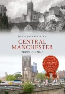 Image of Central Manchester Through Time
