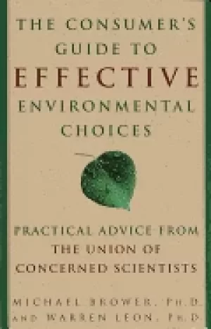 Image of consumers guide to effective environmental choices practical advice from th