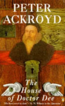 Image of The House of Doctor Dee by Peter Ackroyd Paperback
