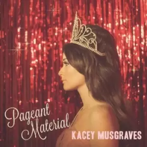 image of Pageant Material by Kacey Musgraves Vinyl Album