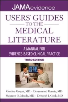 Image of Users' Guides to the Medical Literature: A Manual for Evidence-Based Clinical Practice, 3E
