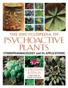 Image of The Encyclopedia of Psychoactive Plants : Ethnopharmacology and Its Applications