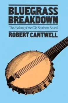 Image of Bluegrass breakdown by Robert Cantwell