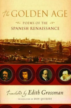 Image of The Golden Age by Edith Grossman Hardback
