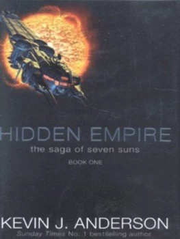 Image of Hidden Empire by Kevin J Anderson Hardback