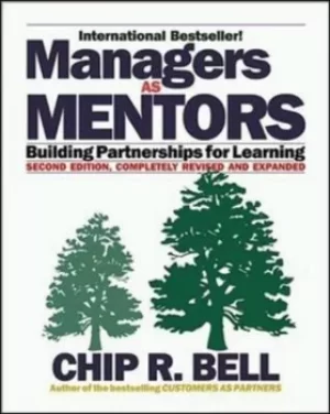 Image of Managers as mentors by Chip R Bell