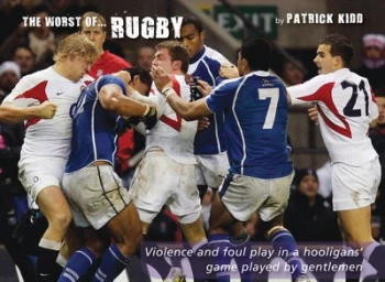Image of The Worst of Rugby by Patrick Kidd Hardback