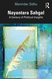 Image of Nayantara Sahgal A Century of Political Insights