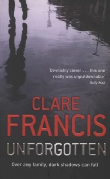 Image of Unforgotten by Clare Francis Paperback