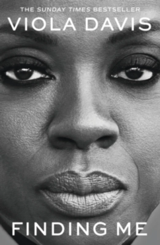 Image of Finding Me : The moving and deeply personal memoir from Viola Davis, an instant no.1 Sunday Times bestseller Paperback / softback