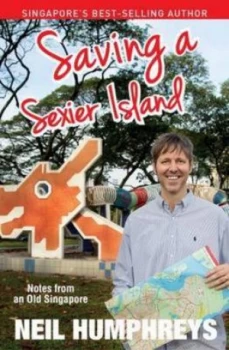 Image of Saving a Sexier Island by Neil Humphreys Paperback