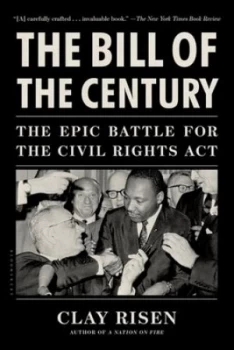 Image of The Bill of the Century by Clay Risen Paperback