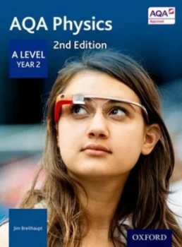 Image of Aqa a Level Physics. Year 2 Student Book by Jim Breithaupt Paperback
