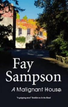 Image of A malignant house by Fay Sampson