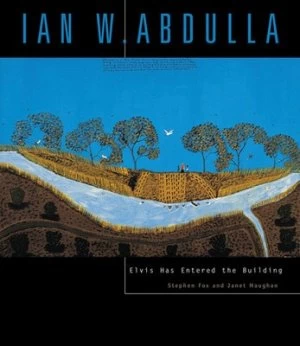 Image of Ian W. Abdulla by Stephen Fox and Janet Maughan Hardback