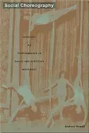 Image of social choreography ideology as performance in dance and everyday movement