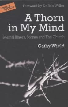Image of A Thorn in My Mind by Cathy Wield Paperback