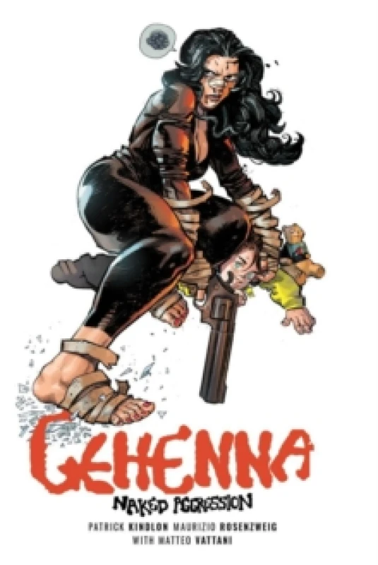 Image of Gehenna: Naked Aggression Paperback / softback