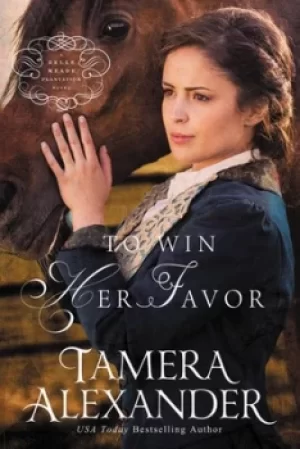 Image of To win her favor by Tamera Alexander