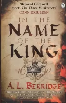 image of In the name of the king by A L Berridge