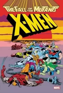 Image of X-men: Fall Of The Mutants Omnibus