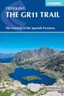 Image of The GR11 Trail : The Traverse of the Spanish Pyrenees - La Senda Pirenaica