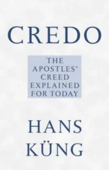 Image of Credo by Hans Kung Book