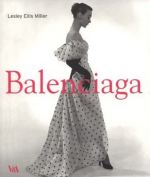 Image of Cristbal Balenciaga 1895-1972 by Lesley Ellis Miller Paperback