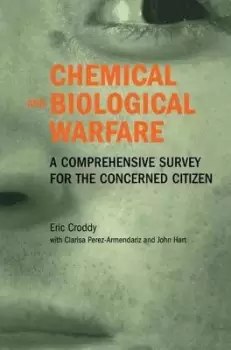 Image of Chemical and biological warfare by Eric Croddy