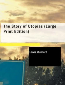 Image of Story of Utopias by Lewis Mumford Paperback