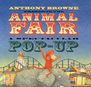 Image of Anthony Browne Presents the Animal Fair Hardback