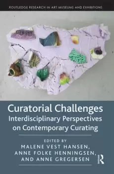 Image of Curatorial ChallengesInterdisciplinary Perspectives on Contemporary Curating
