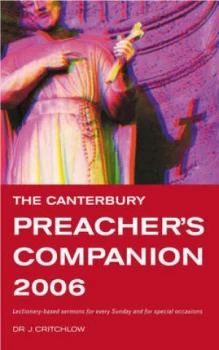 Image of The Canterbury Preachers Companion 2006 by J Critchlow Paperback